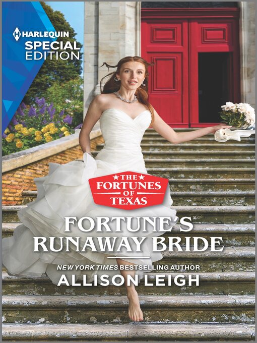 Title details for Fortune's Runaway Bride by Allison Leigh - Available